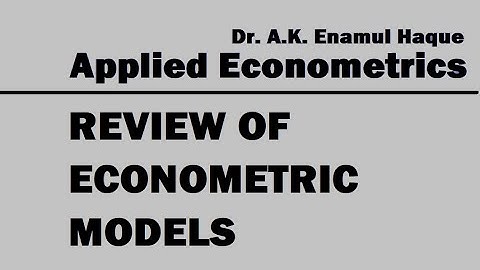 Review of Basic Econometric Models