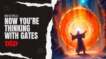 Arcane Gate - DnD 5e Spells Explained - RAW