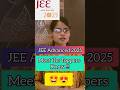 Congratulations 🎉 JEE Advanced 2025 Qualifiers| Full Toppers List | Meets the toppers now #jee #iit