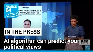 Study finds AI algorithm can predict your political views by looking at your face • FRANCE 24
