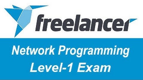 Freelancer.com Network Programming Level-1 Test Answers