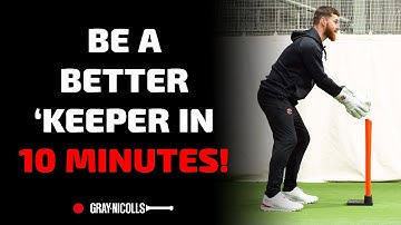 How to improve your Wicketkeeping In 10 Minutes