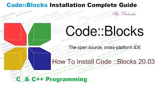 CodeBlocks IDE Installation on Windows MinGW Compiler || C & C++ Programming