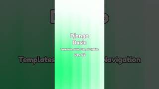 Django Basic | Day 02 #django #djangoprojects #djangobasics #djangotutorial