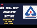 Bis skill test