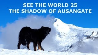 SEE THE WORLD 25 PERU: The Shadow of Ausangate