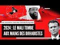 2024  le mali tombe aux mains des djihadistes