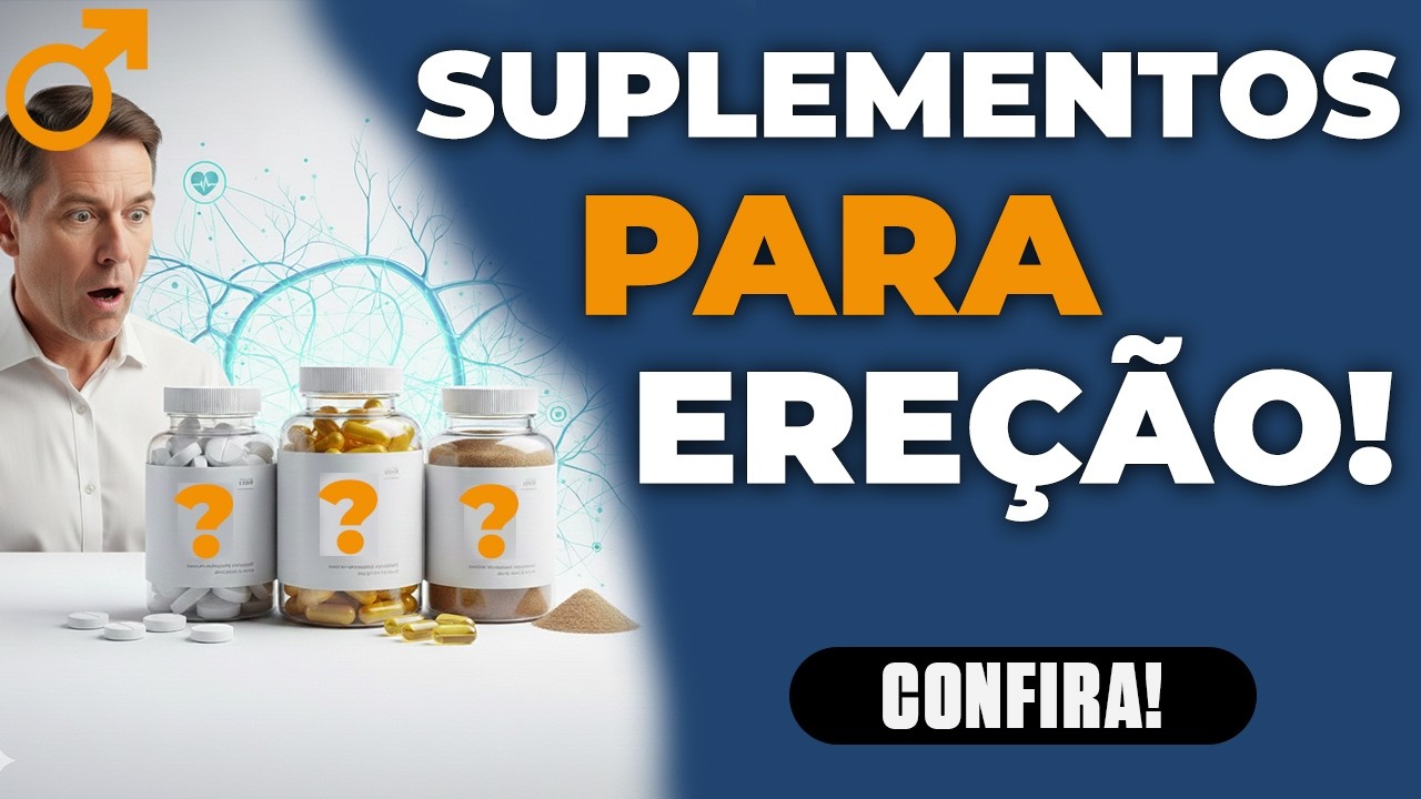 3 MELHORES SUPLEMENTOS PARA POTENCIALIZAR A EREÇÃO!