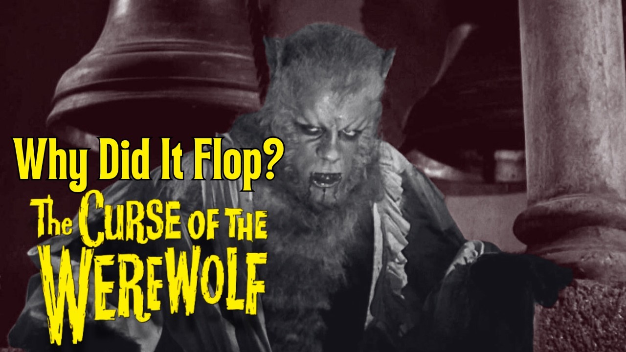 The Curse of the Werewolf: Why Did It Flop?