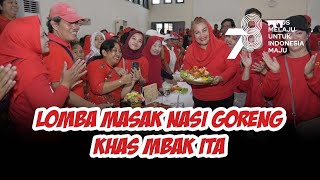 LOMBA MASAK NASI GORENG KHAS MBAK ITA