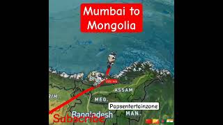 Mumbai India to Mongolia travel route 🗾 #indian#india#mumbai#mongolia#travel#map#vlog#flight#shorts