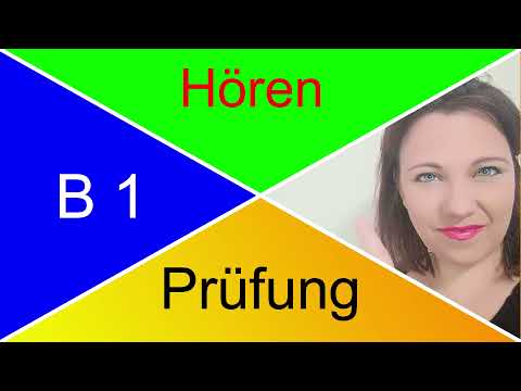 B1 Prüfung, HÖREN, Deutsch lernen. TEST mit LÖSUNGEN. Bist du vorbereitet?