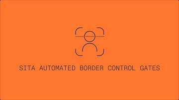 SITA Automated Border Control (ABC) Gates (long version)