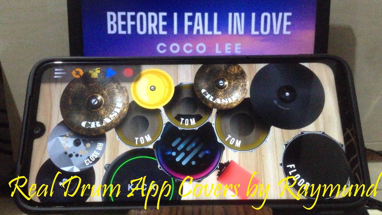 COCO LEE - BEFORE I FALL IN LOVE | Real Drum App Covers by Raymund ...