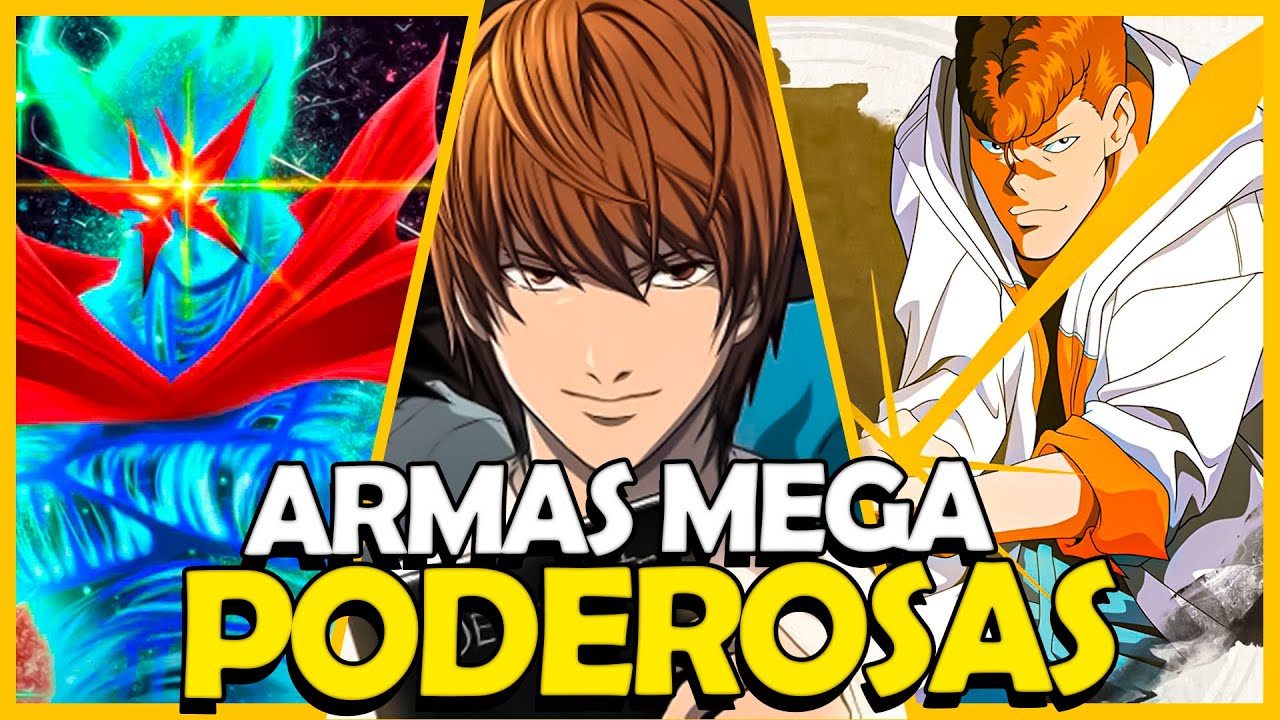 Galáxia dos Animes - Conheça a arma mais poderosa dos animes