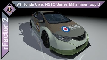rFactor2 Honda Civic NGTC Series Mills Inner loop B