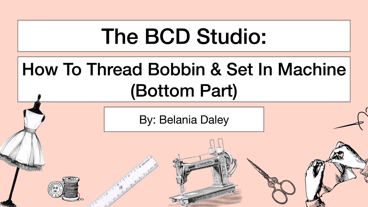 How To Thread Sewing Machine Bottom - YouTube