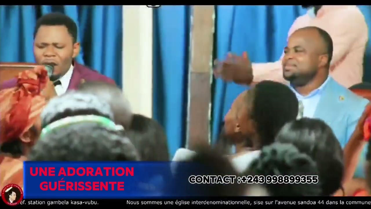 UNE ADORATION GUÉRISSENTE AVEC LE PASTEUR ETIENNE LUABA FEAT PASTEUR GÉDÉON KABENGELA