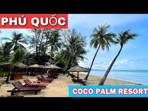 🟢 PHÚ QUỐC Resort Coco Palm nơi nghĩ dưỡng tuyệt vời ngắm hoàng hôn trên biển | Khương nhựt minh