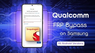 💥Android 15 Supported | All Samsung Qualcomm FRP Bypass - 100% Easy with iToolab UnlockGo Android