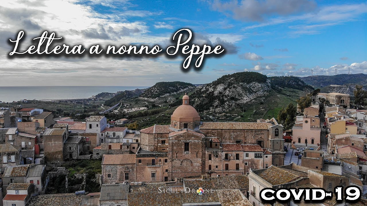 Lettera a Nonno Peppe -Siculiana AG - Covid-19