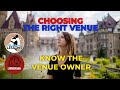 Choosing The Right Venue