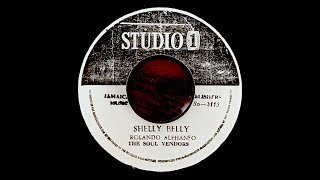 Roland Alphonso &amp; The Soul Vendors - Shelly Belly