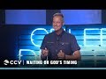 Waiting On God's Timing | Jeff Vines