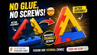🤯 I Designed an Impossible Interlocking Triangle in Fusion 360! | No Glue, No Screws | Hindi