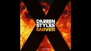 Darren Styles - Quiver (Darren Styles VIP Edit - MuZzy Extended Edit)