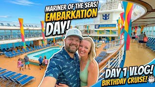 Royal Caribbean Mariner of the Seas Embarkation Day Vlog (Birthday Cruise! 🎉)