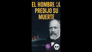 “El hombre que predijo su propia muerte 🔮☠️ – La historia real detrás del Titanic”