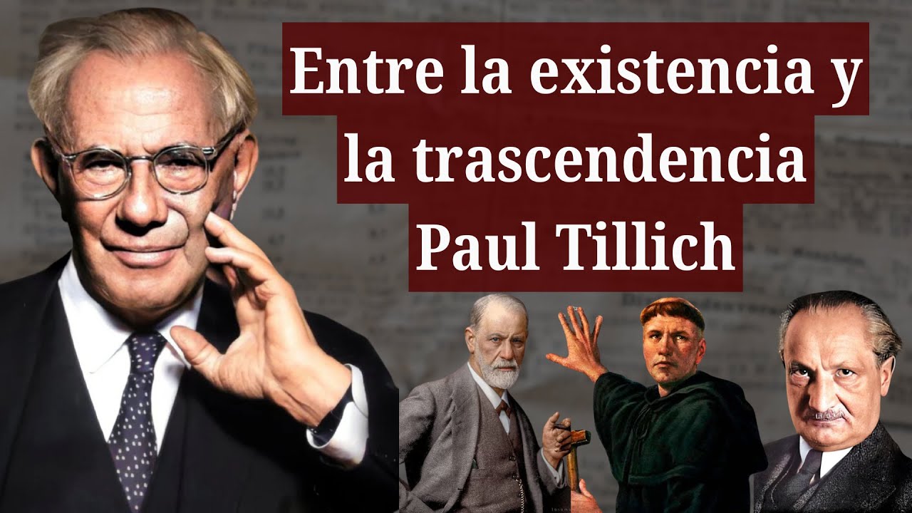 Paul Tillich y su teología sistemática - Pt 1