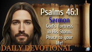 Unshakable Hope: Finding Strength in God (Psalm 46:1)