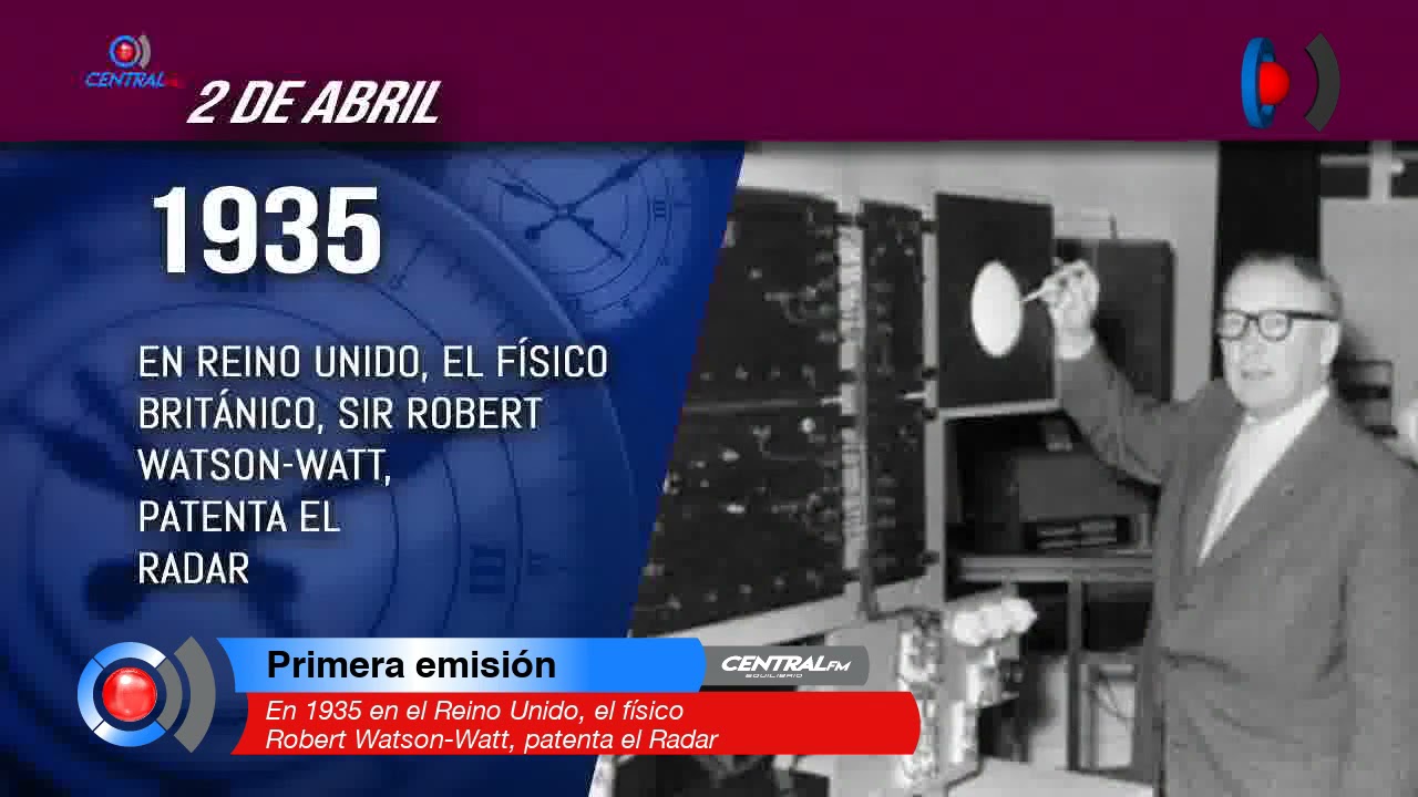 En 1935 en el Reino Unido, el físico Robert Watson-Watt, patenta el