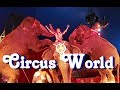 Circus world 2019  under the big top