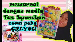 Mewarnai Tas Kain Cuma Dengan Crayon Menyambut Isra Mi Raj 2021 Youtube