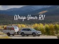 It&#39;s a wrap - How to add a wrap to your RV #rvwrap #tab320 #rvgraphics