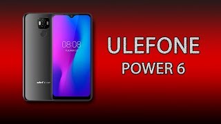 Ulefone Power 6: доступный автономный смартфон с Helio P35