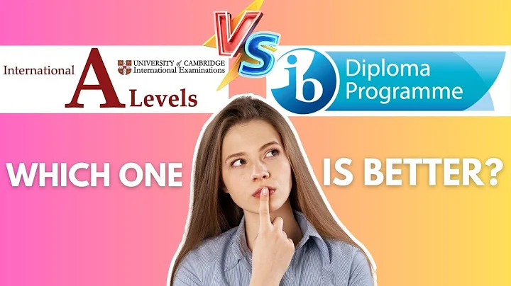 A-Levels or IB Diploma - The PROS and CONS of both - Which One Is Better?