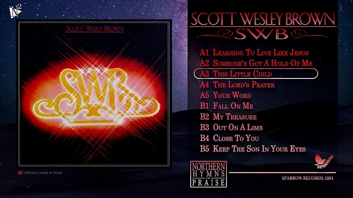 SCOTT WESLEY BROWN | SWB (FULL ALBUM)
