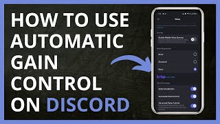How to Use Automatic Gain Control on Discord in 2024