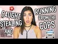 Storytime - CAUGHT STEALING & RUNNING FROM COPS!