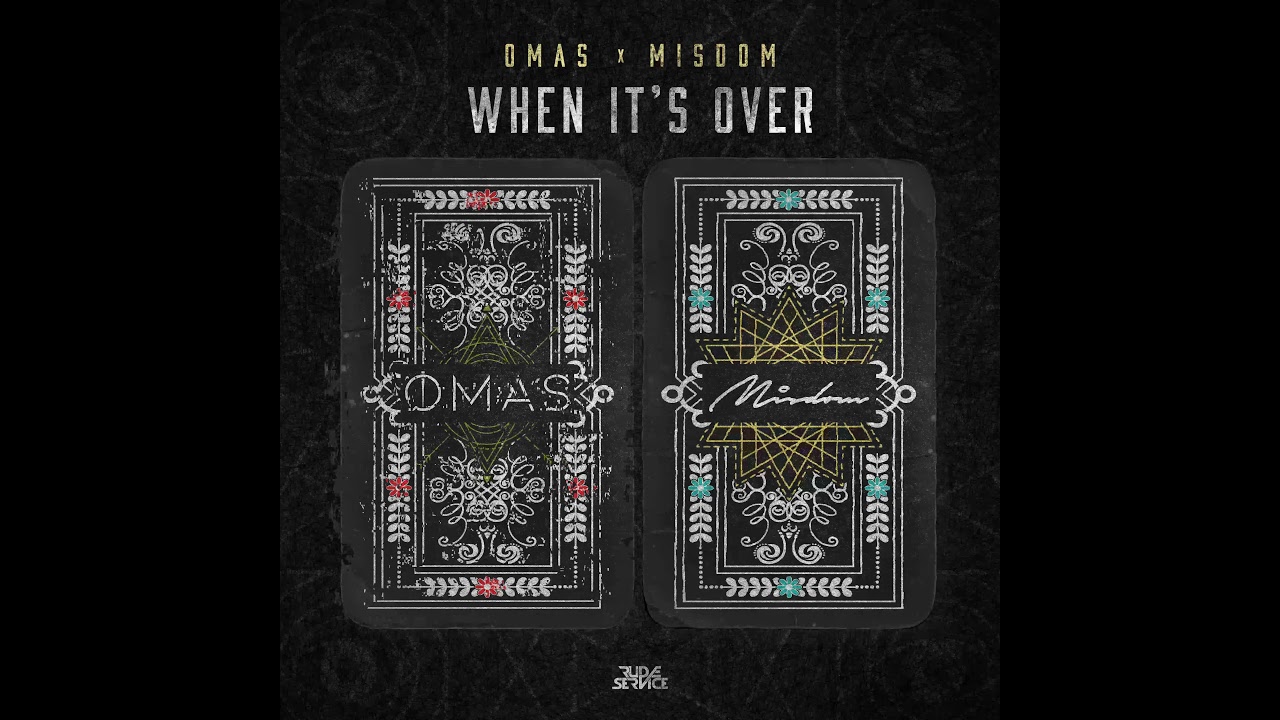 Mira OMAS x Misdom - When It's Over en YouTube Mira OMAS x Misdom - When It's Over en YouTube