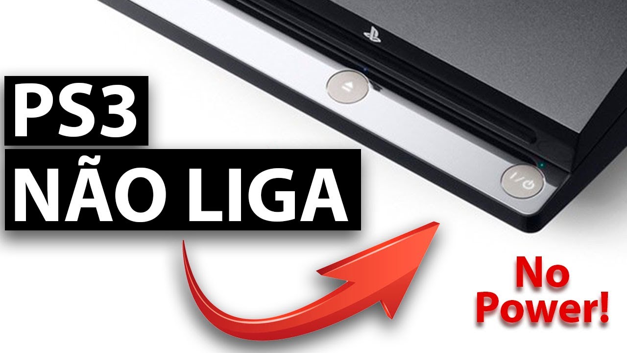 PS3 Não Liga e Nem Acende a Luz de Stand by (Resolvido) - YouTube