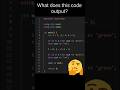 cpp_q0003 | What does this code output? | C++ | #cpp #cpplearning #shorts #coding