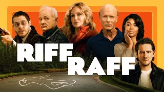 Official Trailer RIFF RAFF (2024, Jennifer Coolidge, Ed Harris, Pete Davidson, Bill Murray)