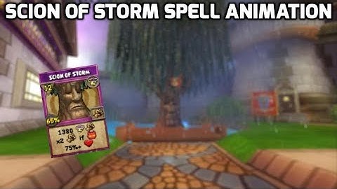Wizard101 New Spell: Scion of Storm (12 pips)