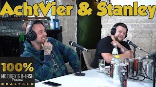 100 Realtalk Podcast 9  Achtvier U0026 Stanley  Mc Bogy U0026 Blash