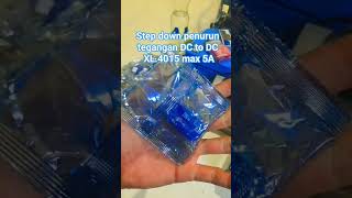 step Down  XL4015 5A #fypシ゚viral #automobile #stepdowntransformer #converter  dan XL4016 10A